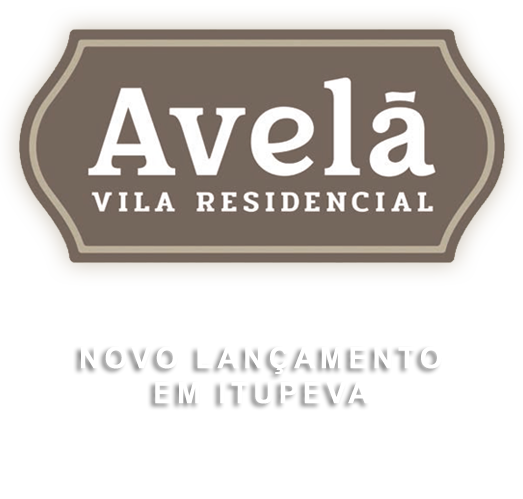 Avelã Vila Residencial - Lançamento em Itupeva